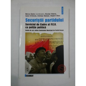 Securistii  partidului - M. Oprea, N. Videnie, I. Cirstocea, A. Nastase, S. Olaru